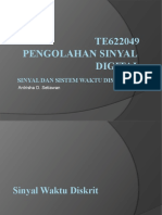 TE622049 Pengolahan Sinyal Digital: Sinyal Dan Sistem Waktu Diskrit