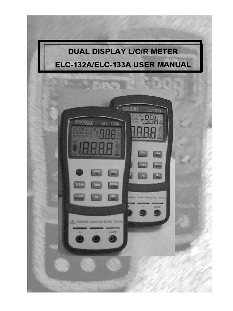Dual display l c r meter elc 132a elc 133a user manual pdf