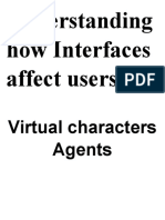 Understanding How Interfaces Affect Users