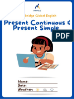 Present Continuous & Present Simple: Cambridge Global English