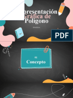 Representación Poligono: Gráfica de