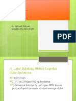 By: HJ - Encik Widyani Sjaraddin, BSC, SKM, Mqih: Aspek Legal & Legislasi Dalam Pelayanan Kebidanan Atau Etika & Hukum Askeb