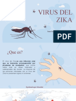 Virus Del Zika: Juan Esteban Herrera Fernandez Medicina Interna - 7°