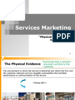 Services Marketing Physical Evidence and Service Scape
