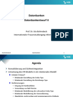 Datenbanken Datenbankentwurf II: Prof. Dr. Uta Bohnebeck Internationaler Frauenstudiengang Informatik - IFI