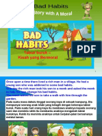 Bad Habits ~ a Story With a Moral (English and Malay))