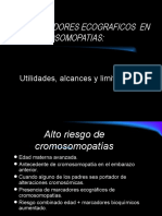 Marcadores Ecograficos en Cromosomopatias:: Utilidades, Alcances y Limitaciones