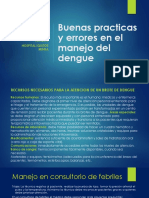 Buenas Practicas y Errores en El Manejo Del Dengue: Salomon Durand Velazco Hospital Iquitos Minsa