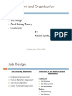 Management and Organization Behavior: Job Design Goal Setting Theory Leadership Leadership by Kalyan Jyothi.
