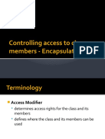 Controlling Access To Class Members - Encapsulation