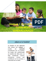 Familia Y Cultura: Las Diferencias Generacionales