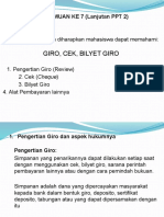 Giro, Cek, Bilyet Giro: PERTEMUAN KE 7 (Lanjutan PPT 2)