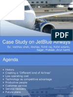 Case Study On Jetblue Airways: By: Vaibhav Shah, Akshay, Rohit Raj, Rohit Solanki, Sagar, Prateek, Arun Kartik