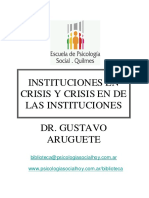 Instituciones en Crisis Y Crisis en de Las Instituciones