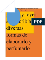 Nobles y Reyes Se Describía Diversas Formas de Elaborarlo y Perfumarlo