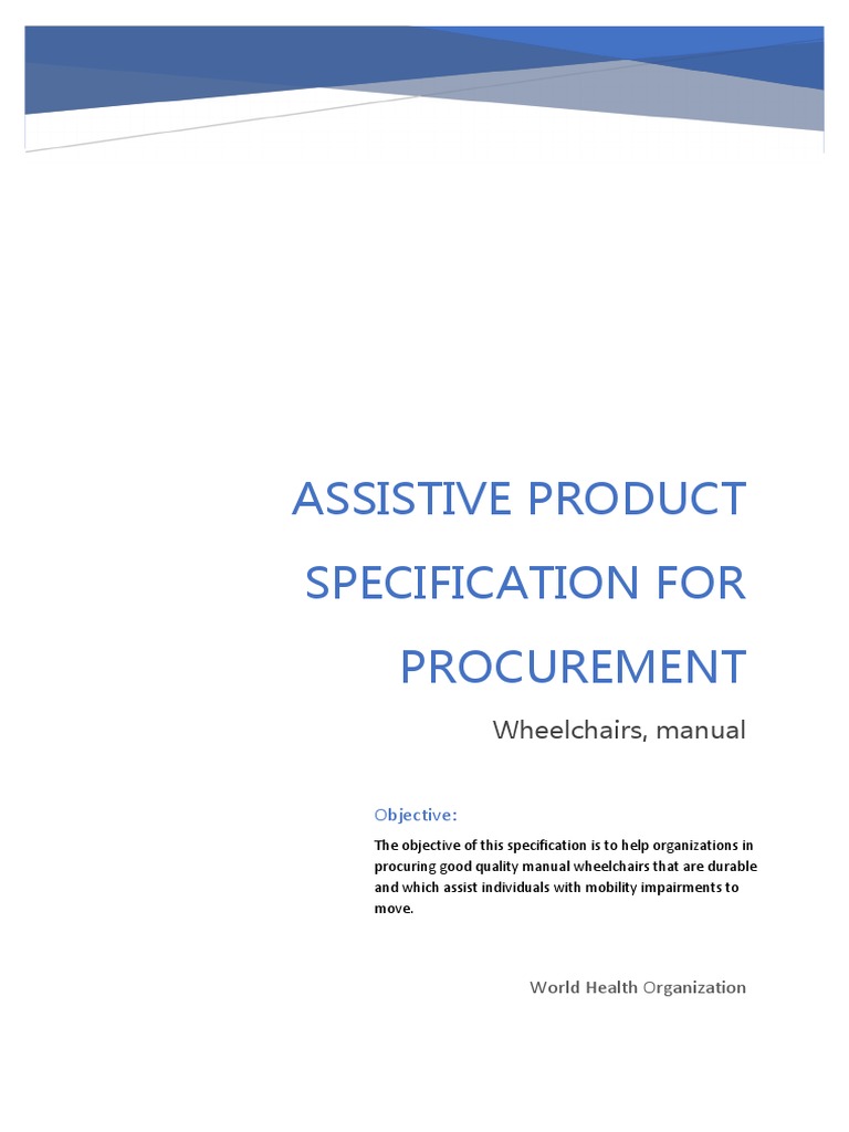 Manual Wheelchair Specification Requirements for Procurement of
