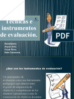 Técnicas e Instrumentos de Evaluación.: Estudiantes: Anyuri Ortiz. Cesar Pérez. Dalis Camarena