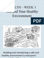 Your Healthy Environment - Building a Safe Community