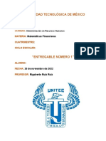 ENTREGABLE NÚMERO 1 Matemáticas Financieras