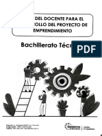 Bachillerato Técnico: Guía Del Docente EL Desarrollo Del Proyecto de Emprendimiento