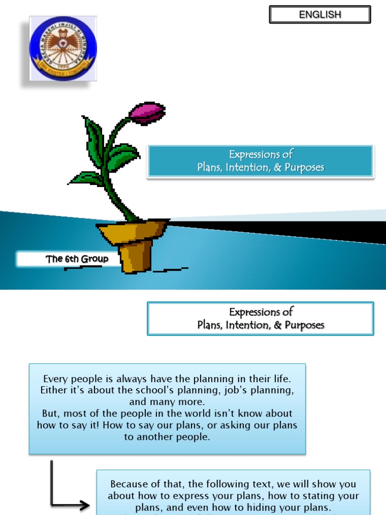 Expressions of Plans, Intention, & Purposes: English | PDF | Self ...