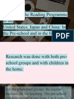 Results of The Reading Programme in The United States, Japan and China: in The Pre-School and in The Home