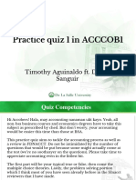 Practice Quiz 1 in ACCCOB1: Timothy Aguinaldo Ft. Deryll Sanguir