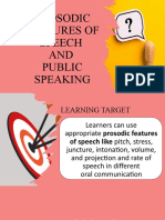 Prosodic Features of Speech AND Public Speaking