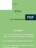 Ética: Prof. Otávio Monteiro