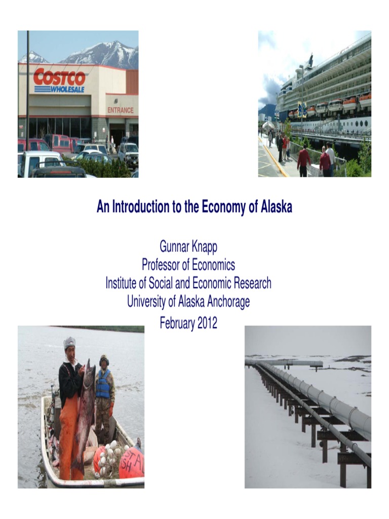 2012 02Introduction To Economy of Alaska PDF Alaska Employment