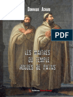 ACHARD (Dominique) - Les Maîtres Du Temple Hugues Payns