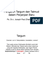 Pengaruh Targum Dan Talmud Dalam Perjanjian Baru: Ps. Dr.C. Jozeph Paul Zhang, MTH