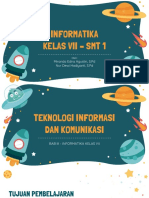 Informatika Kelas Vii - SMT 1: Miranda Edira Agustin, S.PD Nur Dewi Hadiyanti, S.PD
