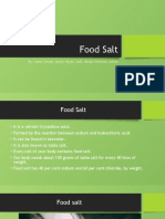 Food Salt: By: Saad, Rehan, Asad, Hasan, Adil, Abdur Rehman, Azhar