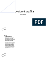 Videoigre I Grafika: Ivano Hufnus