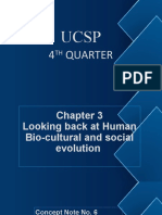 UCSP 4 QUARTER TH Chapter 3 Looking back at Human Bio-cultural and social evolution