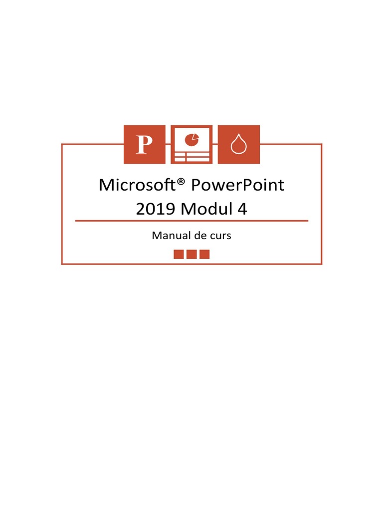 MS PowerPoint - Manual PowerPoint - Nivelul 1 - Modulul 4 | PDF