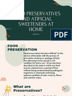 Food Preservatives and Atificial Sweeteners at Home: Group 3