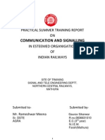 Communication and Signalling: Practical Summer Training Report ON in Esteemed Organigation OF Indian Railways