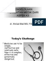 Pengelolaan Peralatan Medik Dari Aspek K3: Dr. Ahmad Bilal Msi, Fisqua