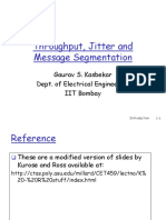 Throughput, Jitter and Message Segmentation: Gaurav S. Kasbekar Dept. of Electrical Engineering IIT Bombay