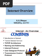 Internet Overview: K.K.Dhupar Sde (DX), Alttc