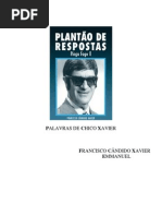 382 - PLANTÃO DE RESPOSTAS PINGA FOGO II - (Chico Xavier - Emmanuel)