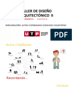 Taller de Diseño Arquitectónico Ii: Exploración Actos Cotidianos/ Espacios Colectivos