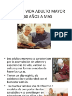 Etapa de Vida Adulto Mayor de 60 Años A Mas