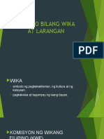 Filipino Bilang Wika at Larangan