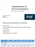 Acompanhamento de Assistência Farmacêutica: Paciente: Aparecida Gouveia Panissa