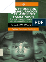 Winnicott - Los Procesos de Maduración y El Ambiente Facilitador. Cap. 7