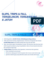 Slips, Trips & Fall: Tergelincir, Tersandung, & Jatuh