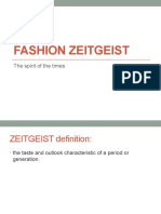 Fashion Zeitgeist - Influences on Culture & Trends